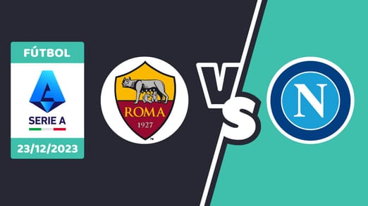 Roma vs. Napoli