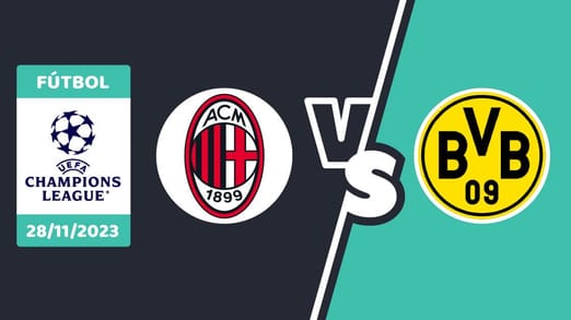 Milan vs. Dortmund