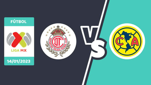 Toluca vs. América